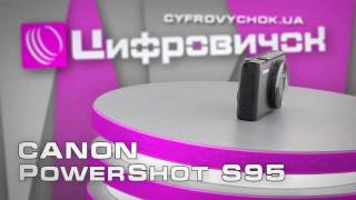 Видеообзор Canon PowerShot S95 [upl. by Heath]