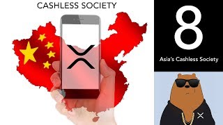 📈The Rise of China Japan and Indias Cashless Society  XRP World Powered by Ripple  Part 8 [upl. by Narrat638]