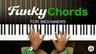 Funky Piano Chords For Beginners to Intermediate  Jazz  Funk  Gospel [upl. by Ellennad]