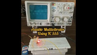 Astable Multivibrator using Ic 555 a practical approach [upl. by Paquito]