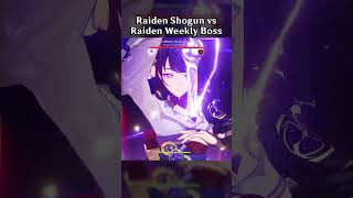 RAIDEN SHOGUN VS RAIDEN WEEKLY BOSS [upl. by Annairda]