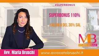 SUPERBONUS CALCOLO DEL 30 SAL [upl. by Aleihs]