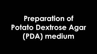 Preparation of Potato Dextrose Agar PDA Medium  UPM [upl. by Sdlonyer]