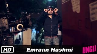 Emraan Hashmi  Behind The Scenes  Ungli [upl. by Adnawat]