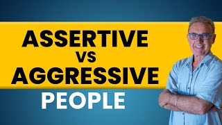 What is the Difference Between Assertive vs Aggressive People   Dr David Hawkins [upl. by Dyal]