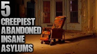 5 Creepiest Abandoned Asylums  SERIOUSLY STRANGE 88 [upl. by Nissa]