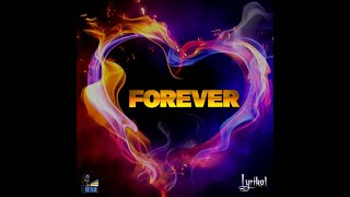 Lyrikal  Forever Soca 2025 Lyric Video As The World Turns Riddim [upl. by Nnylaf]