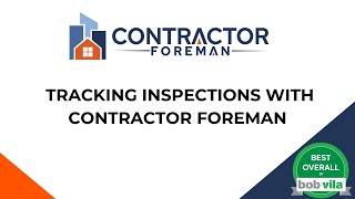 Tracking Inspections with Contractor Foreman [upl. by Bosson752]