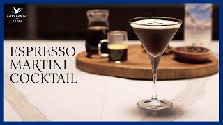 How to Make an Espresso Martini Cocktail  Grey Goose Vodka [upl. by Pittel555]