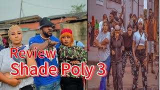 Shade Poly Part 3   New Yoruba Movie 2024 Drama Odun Adekola Full Movie Review [upl. by Shayna]