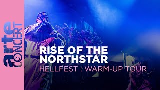 Rise Of The Northstar  Hellfest WarmUp Tour – ARTE Concert [upl. by Eeimaj]