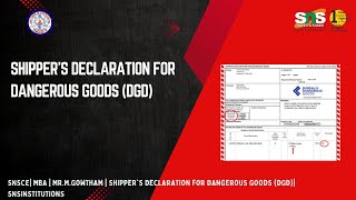 Mr M Gowtham  MBA  Shippers Declaration for Dangerous Goods DGD SNS Institutions [upl. by Namyw]