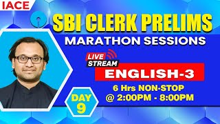 SBI CLERK PRELIMS  2023 LIVE MARATHON SESSIONS  ENGLISH  3  IACE [upl. by Oikim]