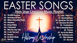 He is Risen ✝️ Best Easter Worship Songs 2024 ✝️ Non Stop Christian Music Playlist Lyrics 114 [upl. by Karli778]