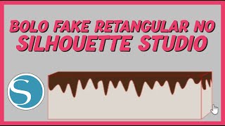 Bolo Fake Fetangular no Silhouette Studio [upl. by Amliw498]