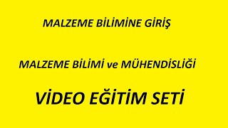 Malzeme Bilimine Giriş [upl. by Ines]