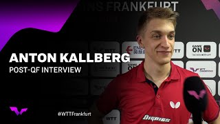 Anton Kallberg PostQuarterfinal Interview  WTTFrankfurt 2024 [upl. by Novahs117]