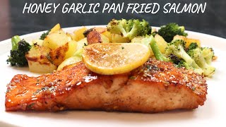 Level Up Your Cooking Skills with Honey Garlic Pan Fried Salmon [upl. by Yesrod42]