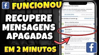 COMO RECUPERAR TODAS as MENSAGENS e CONVERSAS APAGADAS do Facebook Messenger em 2 minutos [upl. by Gunn]