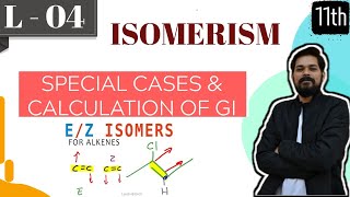 ISOMERISM I CLASS 11 L4 I JEE I NEET I Geometrical Isomerism  Part 2 [upl. by Zullo]