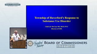 Haverford Township Board of Commissioners Work Session  September 3 2024 [upl. by Eirek]