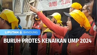 Buruh Protes Kenaikan UMP 2024  Liputan 6 Bandung [upl. by Ilojna]