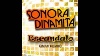 Sonora Dinamita  Escandalo JMAX Club Remix [upl. by Ojillek46]