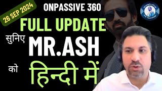 ONPASSIVE 360Full Updates ashmufareh  26 September 2024Boom [upl. by Yrrat]