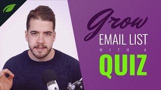 List Building How to Use a Quiz To Gather Email Addresses [upl. by Mindy]