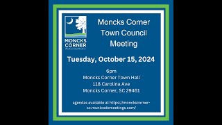 Moncks Corner Town Council October 2024 [upl. by Jarlath]