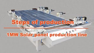 Solar panel production steps use 1MW solar panel production line lowest investment [upl. by Kra]