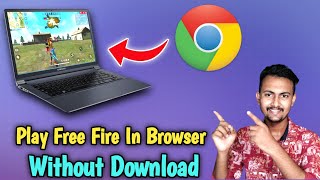 How To Play Free Fire On Browser In PC and Laptop  PC Me Free Fire Bina Emulator Ke Chalaye [upl. by Sitof]