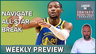 NBA Fantasy Basketball Week 17 Strategy Across AllStar Break NBA fantasybasketball [upl. by Fitzger535]