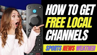 🔥 FREE LOCAL CHANNELS ON FIRESTICK  SPORTS  NEWS  WEATHER [upl. by Nemhauser]