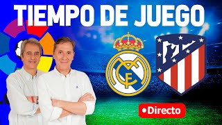 Directo del Real Madrid 11 Atletico en Tiempo de Juego COPE [upl. by Soinski]