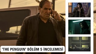 The Penguin Bölüm 5 İncelemesi  Falcone Öldü Yaşasın Gigante [upl. by Giusto97]