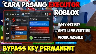 CARA PASANG EXECUTOR ROBLOX TERBARU amp CARA BYPASS KEY PERMANENT TANPA LEWATI LINKVERTISE [upl. by Aiselad]