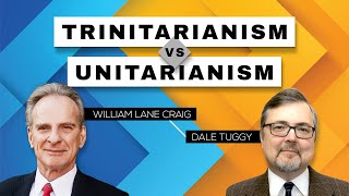 Trinitarianism vs Unitarianism  William Lane Craig amp Dale Tuggy Dialogue Opposing Views [upl. by Nosak]