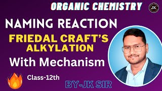 friedal crafts alkylation organic chemistry12th class BYJK SIR [upl. by Asit]