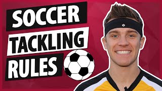 Soccer Tackling Rules [upl. by Janicki676]