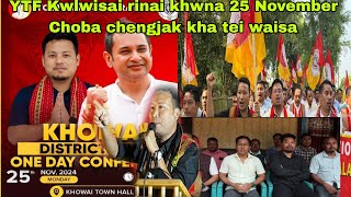 YTF rokni choba chengjak kha  25 November khowai town hall o kotorma mass rally khwlai jaknai [upl. by Suravart329]