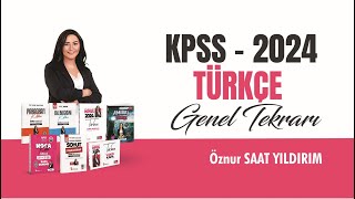 4 KPSS 2024 TÜRKÇE GENEL TEKRAR  SES BİLGİSİ I  Öznur Saat Yıldırım [upl. by Somar]