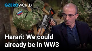 A Russian victory would end the global order says Yuval Noah Harari  GZERO World with Ian Bremmer [upl. by Shepley]