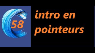 les pointeurs langage C [upl. by Midian]