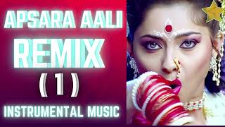 Apsara Aali Remix  1  Instrumental  Marathi Dance Mix 2024  Bollywood Fusion [upl. by Alyac523]