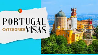 PORTUGAL VISA CATEGORIES Type D C E [upl. by Slerahc]