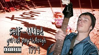 KORN  Korn 1994  Guitar Playthrough in 7 MIN 🎸 [upl. by Auqinahs303]