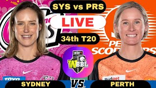 WBBL Live Sydney Sixers Women vs Perth Scorchers Women T20  SYSW vs PRSW Live WBBL Match 2024 [upl. by Narba172]