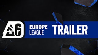 BLAST R6 Europe League Stage 2 – Trailer [upl. by Ratep]