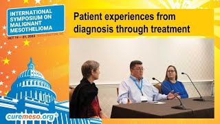 2023 Symposium  Mesothelioma patient experiences from diagnosis through treatment [upl. by Hilary]